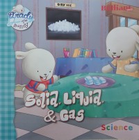 Image of Brady the Bunny: Science: Solid, Liquid, & Gas