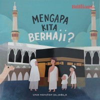 Image of Islamic Series: Seri 3: Mengapa Kita Berhaji?
