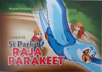 Image of Si Parkit Raja Parakeet